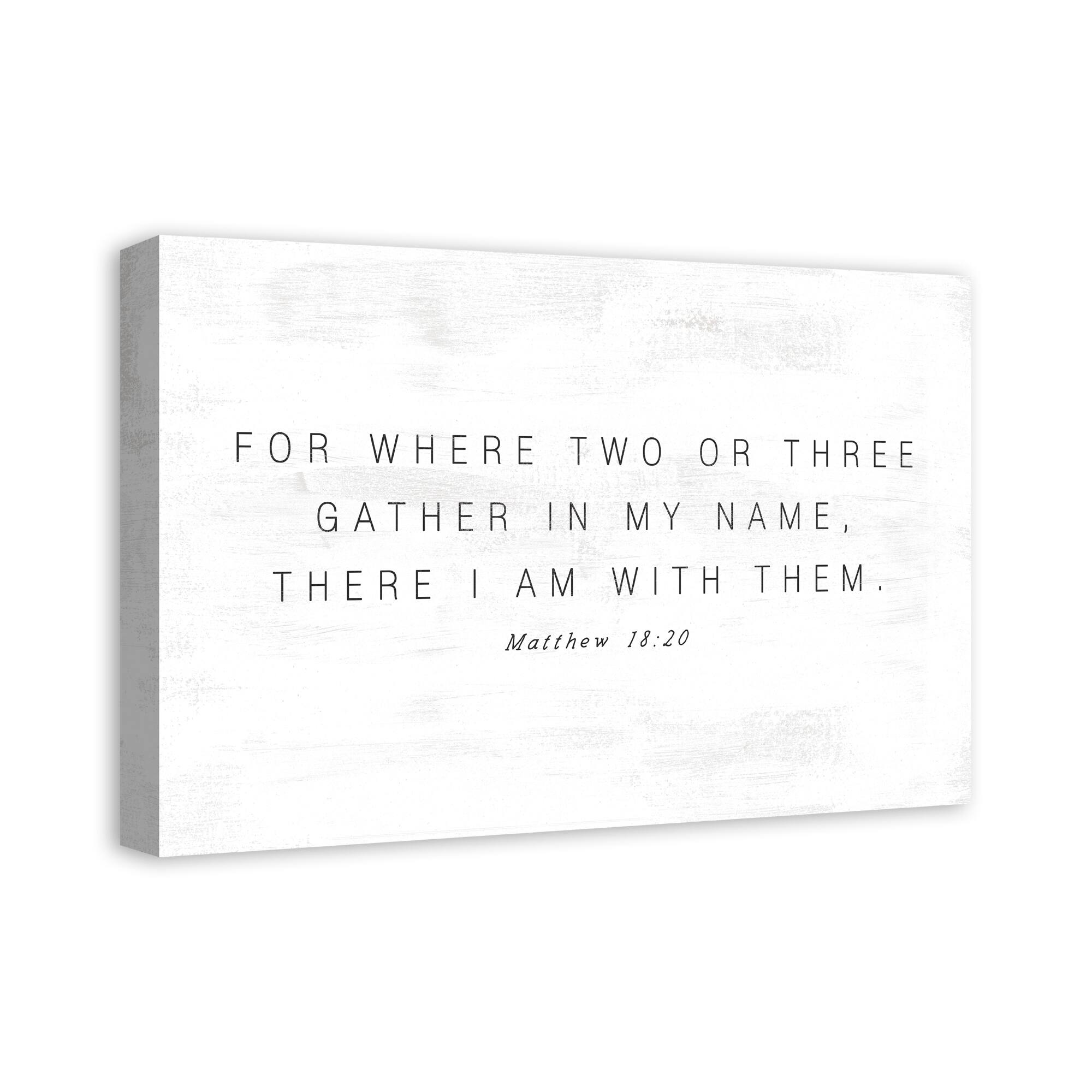 Where Two Or Three Gather 24" x 16" Canvas Wall Art